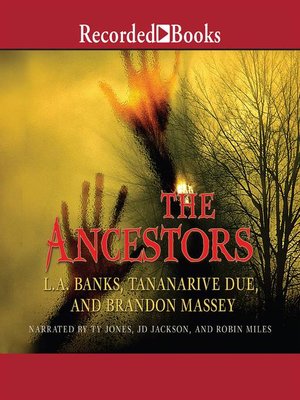 The Ancestors - Audiobook